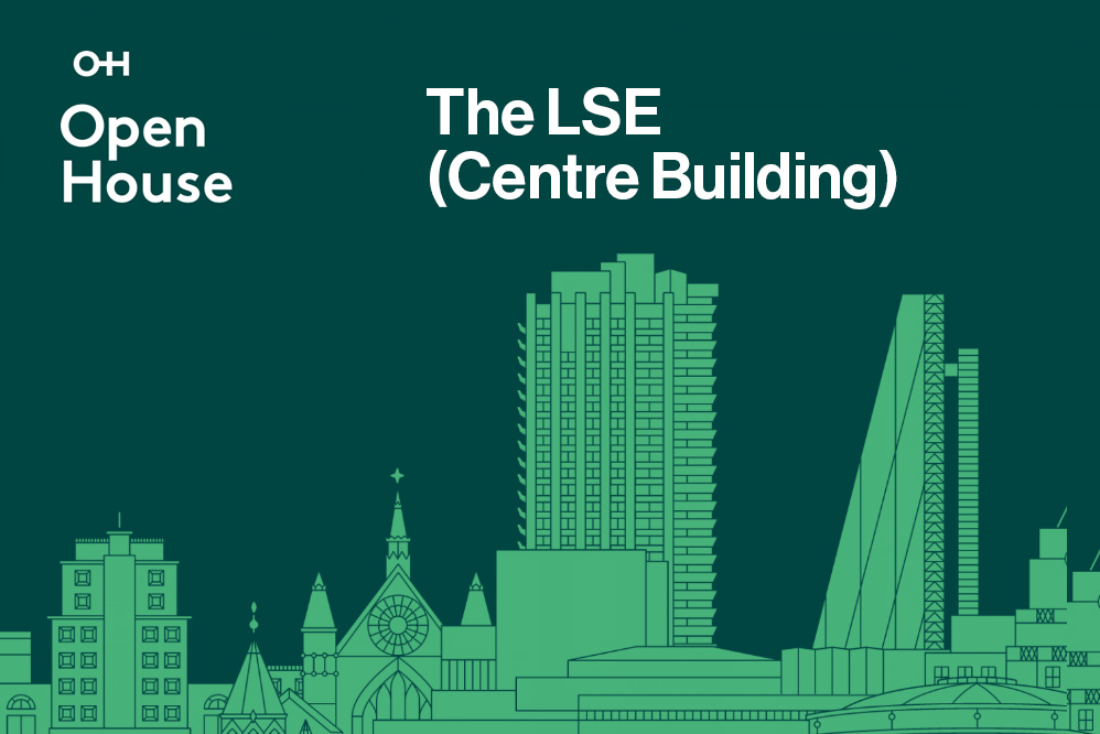 Title - Open House, The LSE, Centre Building